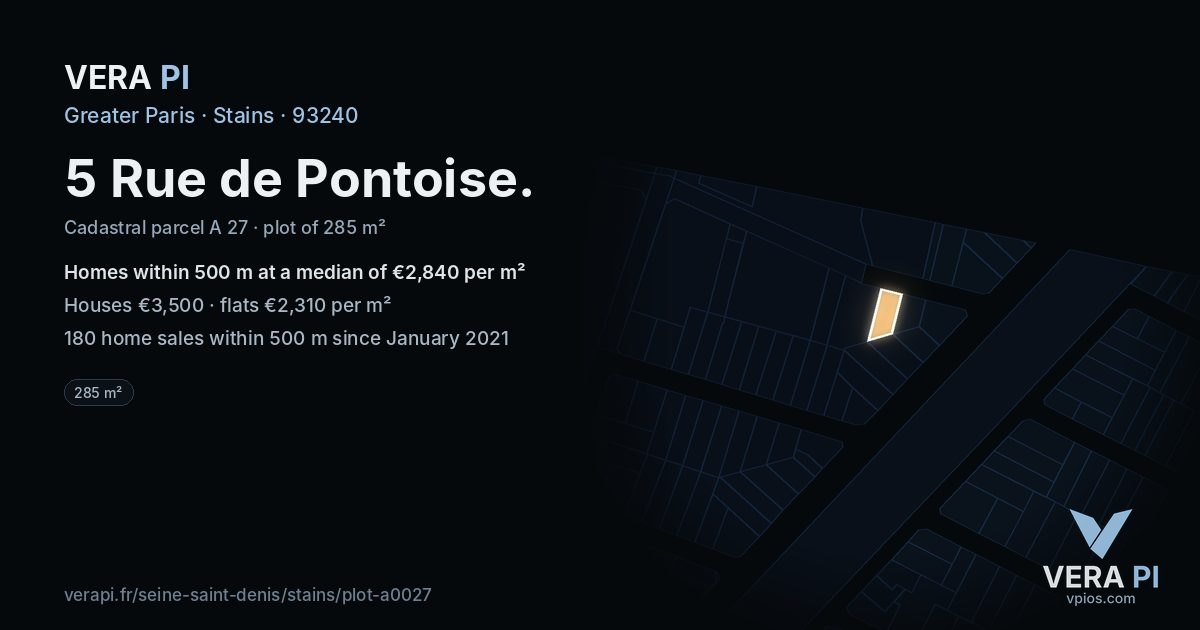 5 Rue de Pontoise, Stains at night – the plot lit, the parcels around coloured by the prices near them