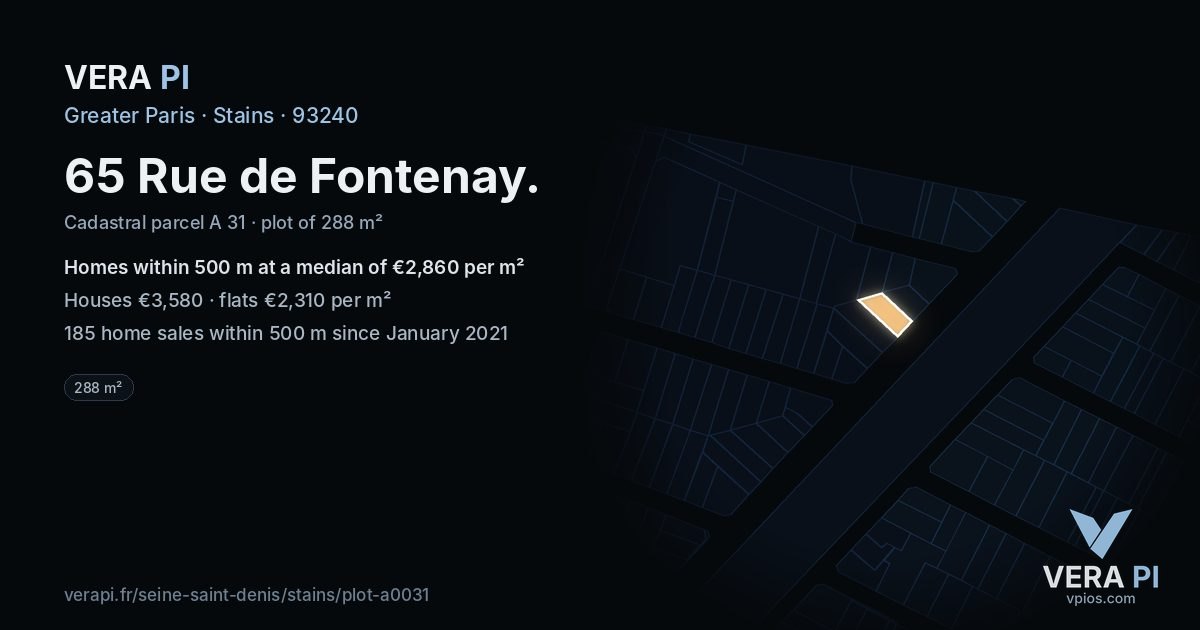 65 Rue de Fontenay, Stains at night – the plot lit, the parcels around coloured by the prices near them