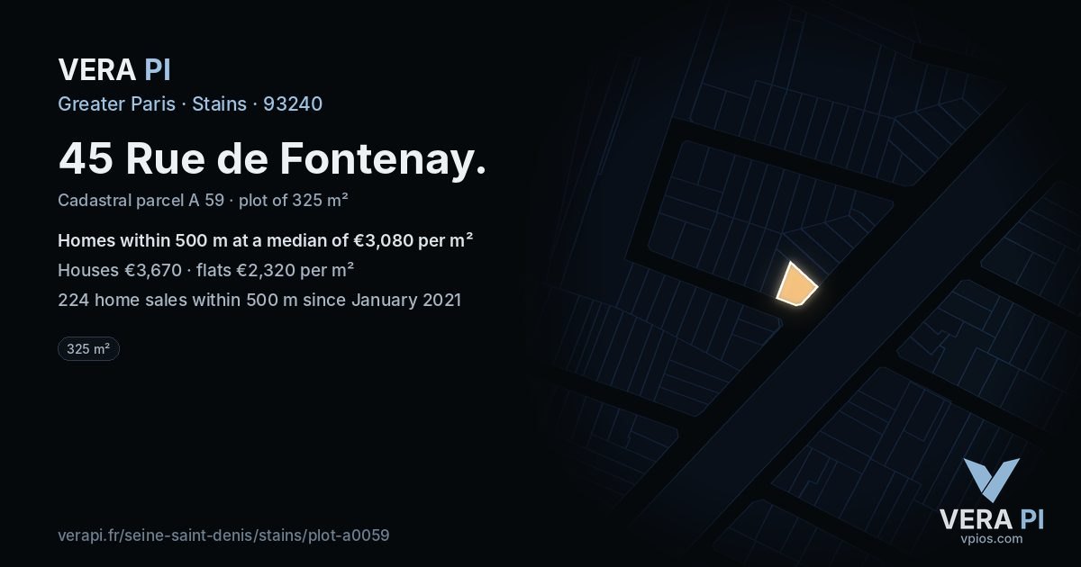 45 Rue de Fontenay, Stains at night – the plot lit, the parcels around coloured by the prices near them