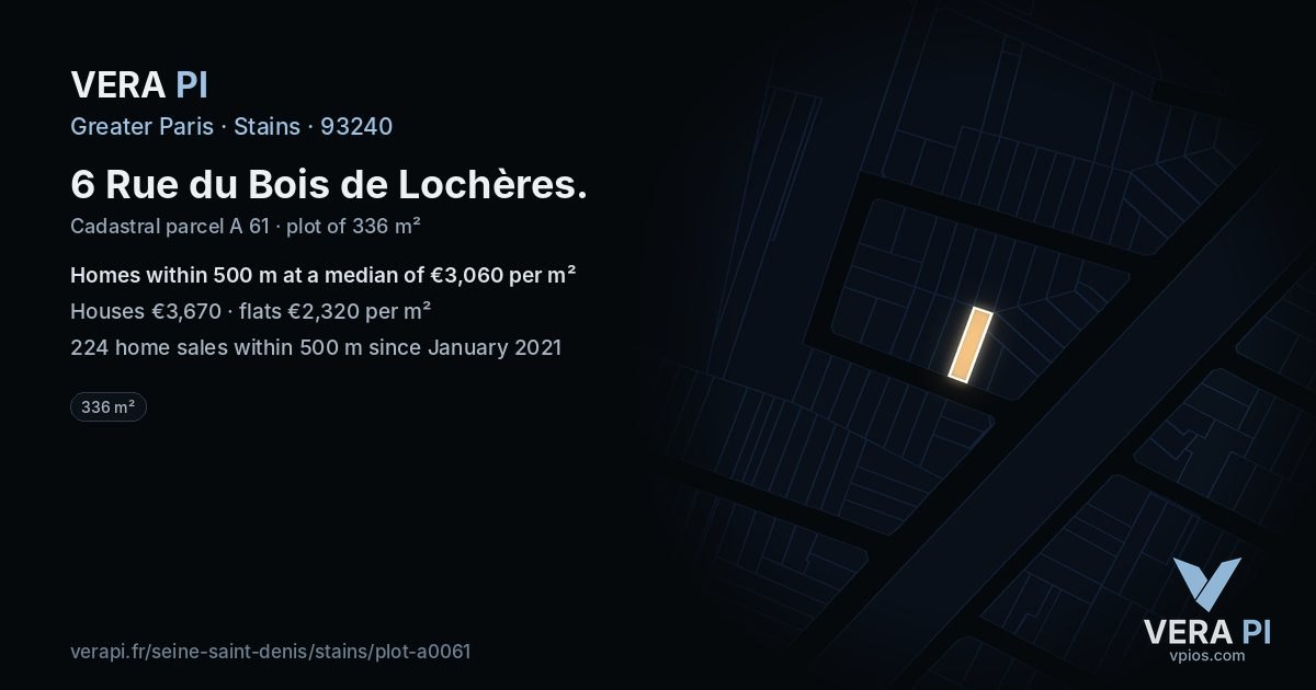 6 Rue du Bois de Lochères, Stains at night – the plot lit, the parcels around coloured by the prices near them