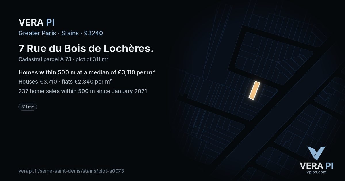7 Rue du Bois de Lochères, Stains at night – the plot lit, the parcels around coloured by the prices near them