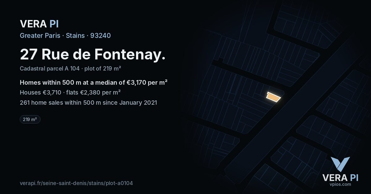 27 Rue de Fontenay, Stains at night – the plot lit, the parcels around coloured by the prices near them