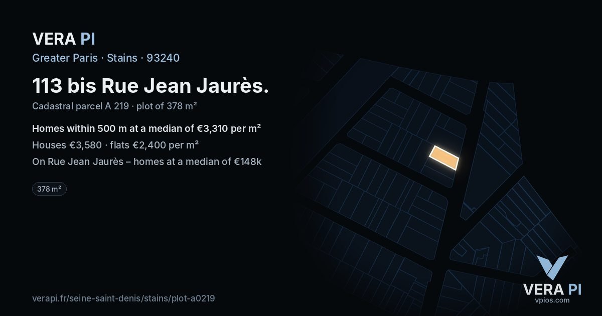113 bis Rue Jean Jaurès, Stains at night – the plot lit, the parcels around coloured by the prices near them