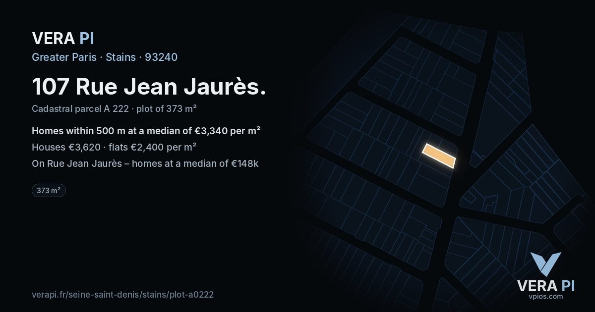 107 Rue Jean Jaurès, Stains at night – the plot lit, the parcels around coloured by the prices near them