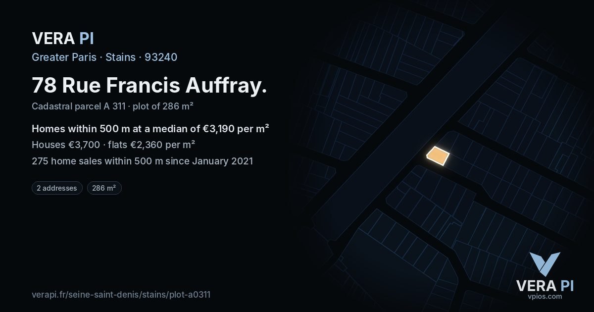 78 Rue Francis Auffray, Stains at night – the plot lit, the parcels around coloured by the prices near them