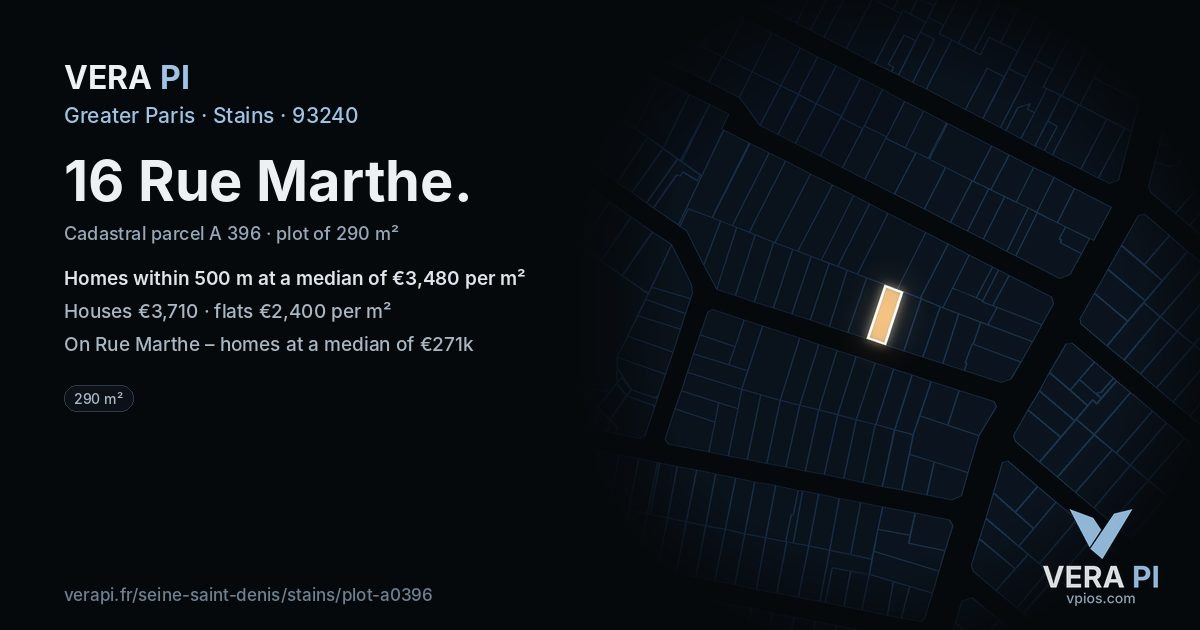 16 Rue Marthe, Stains at night – the plot lit, the parcels around coloured by the prices near them