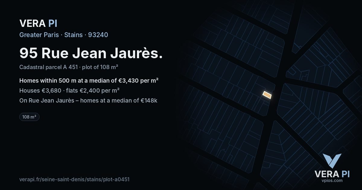 95 Rue Jean Jaurès, Stains at night – the plot lit, the parcels around coloured by the prices near them
