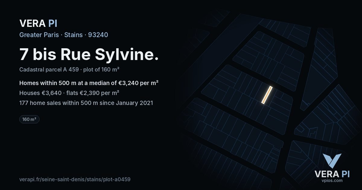 7 bis Rue Sylvine, Stains at night – the plot lit, the parcels around coloured by the prices near them