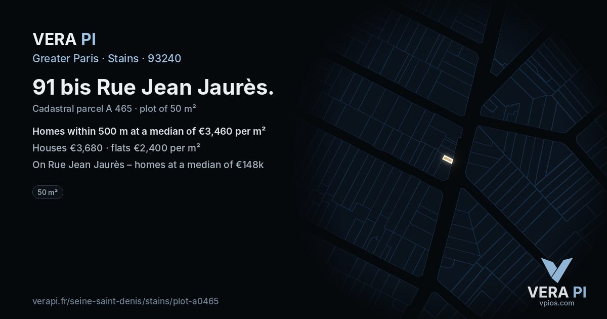 91 bis Rue Jean Jaurès, Stains at night – the plot lit, the parcels around coloured by the prices near them
