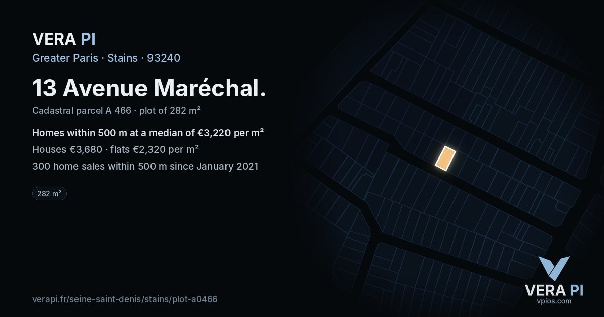 13 Avenue Maréchal, Stains at night – the plot lit, the parcels around coloured by the prices near them