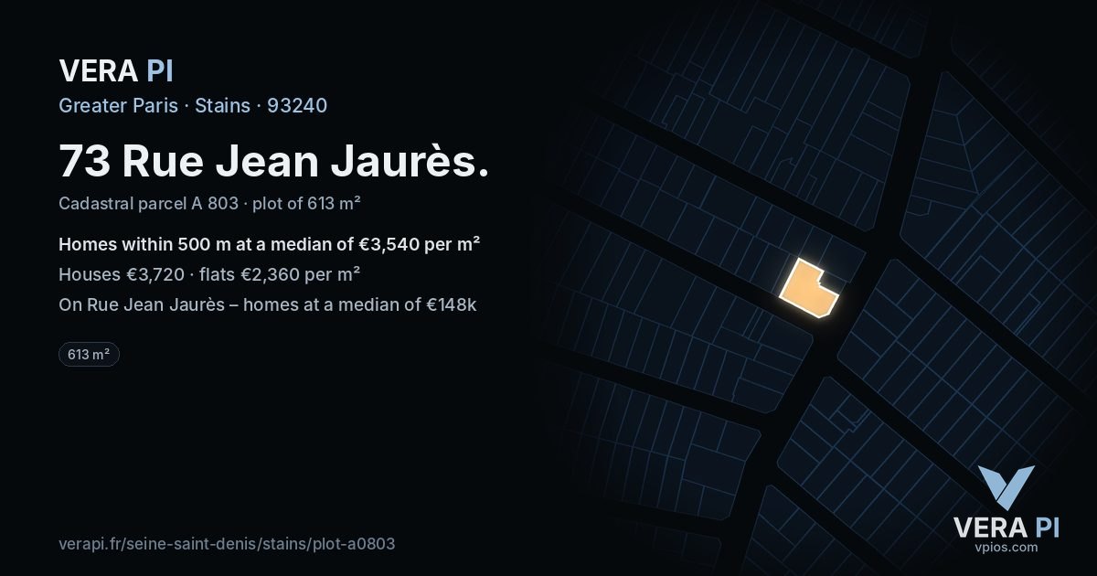 73 Rue Jean Jaurès, Stains at night – the plot lit, the parcels around coloured by the prices near them