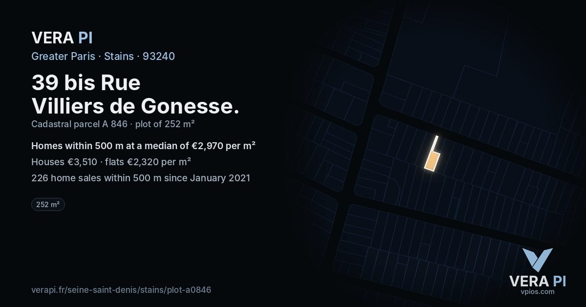 39 bis Rue Villiers de Gonesse, Stains at night – the plot lit, the parcels around coloured by the prices near them