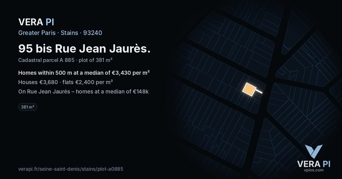 95 bis Rue Jean Jaurès, Stains at night – the plot lit, the parcels around coloured by the prices near them