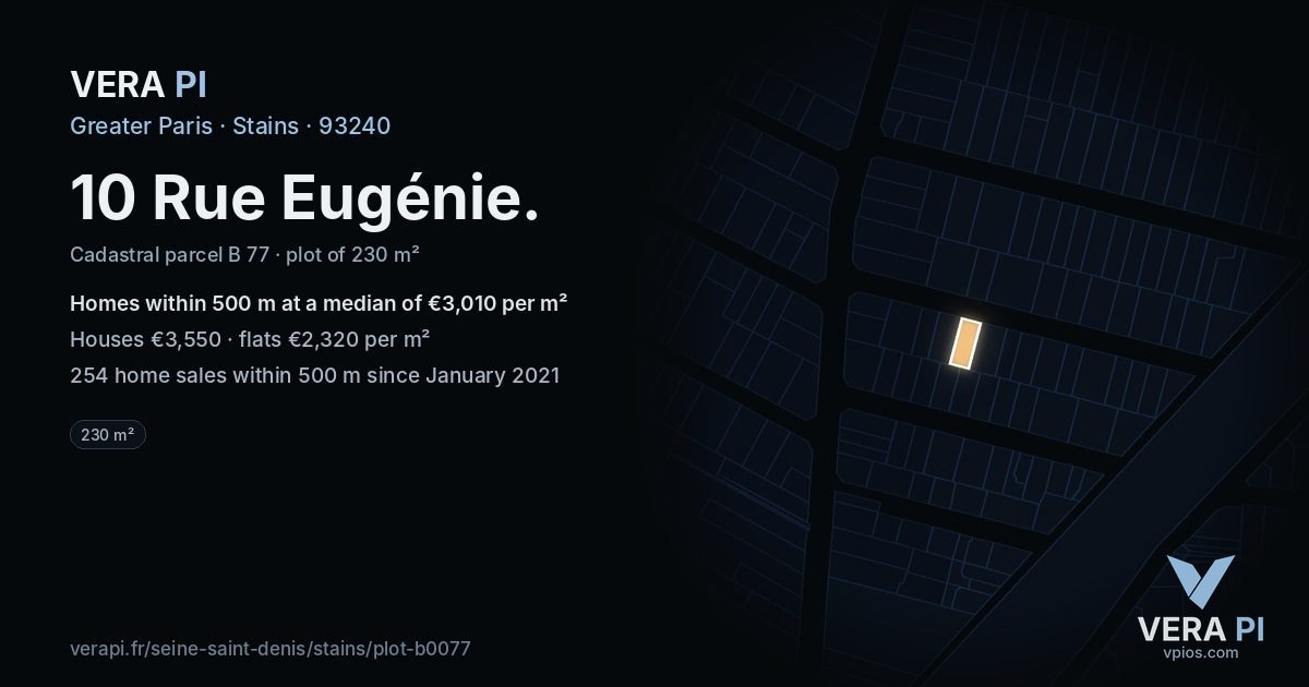 10 Rue Eugénie, Stains at night – the plot lit, the parcels around coloured by the prices near them