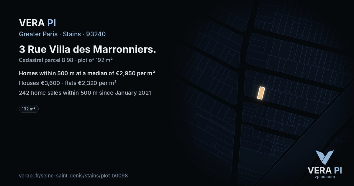 3 Rue Villa des Marronniers, Stains at night – the plot lit, the parcels around coloured by the prices near them