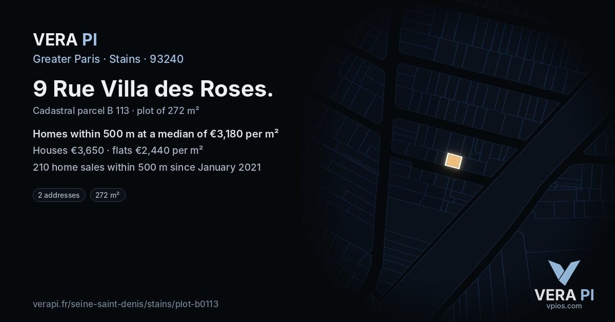 9 Rue Villa des Roses, Stains at night – the plot lit, the parcels around coloured by the prices near them