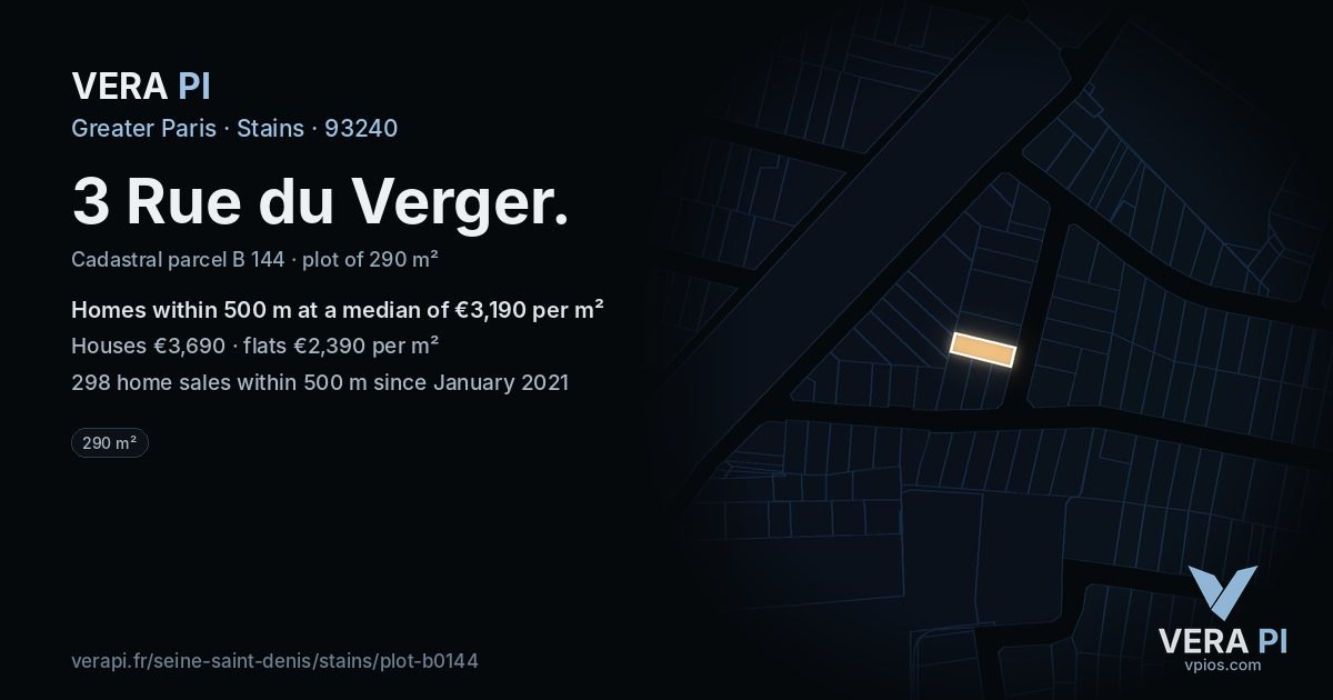 3 Rue du Verger, Stains at night – the plot lit, the parcels around coloured by the prices near them