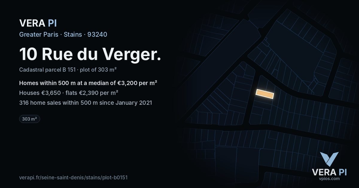 10 Rue du Verger, Stains at night – the plot lit, the parcels around coloured by the prices near them