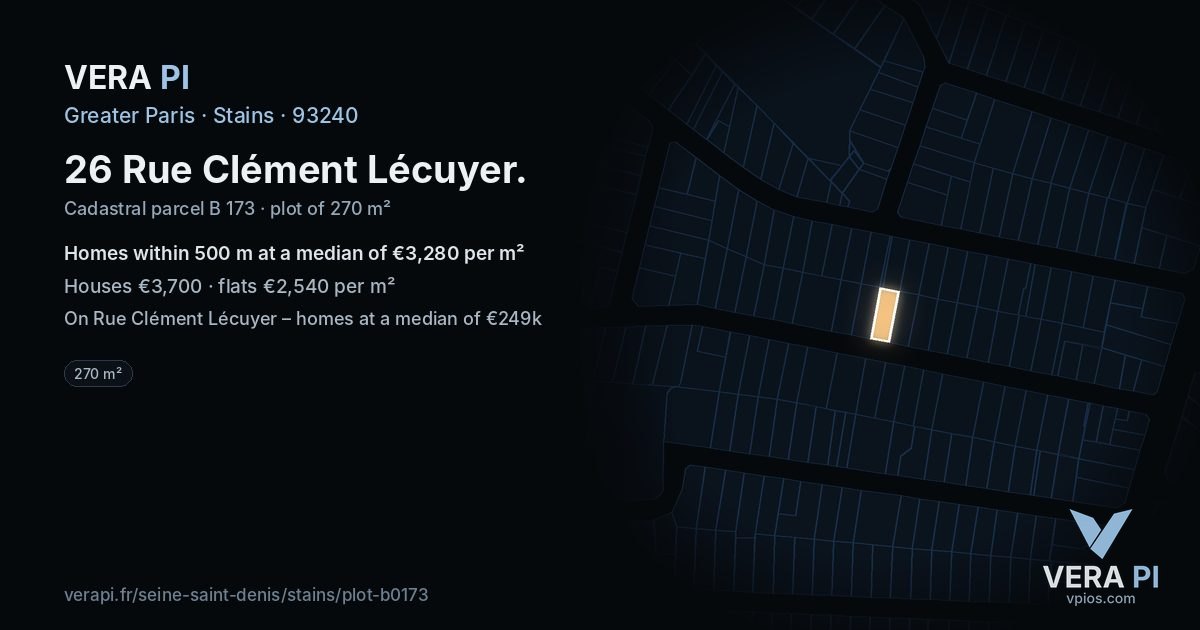 26 Rue Clément Lécuyer, Stains at night – the plot lit, the parcels around coloured by the prices near them