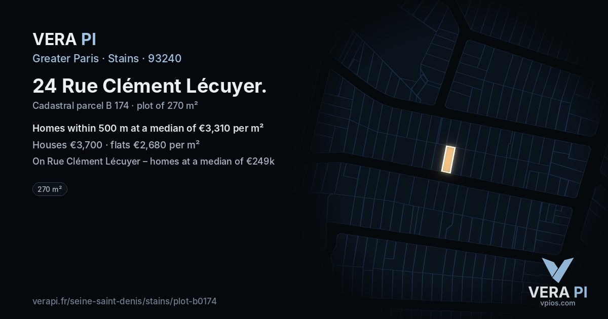 24 Rue Clément Lécuyer, Stains at night – the plot lit, the parcels around coloured by the prices near them
