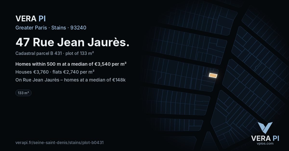 47 Rue Jean Jaurès, Stains at night – the plot lit, the parcels around coloured by the prices near them