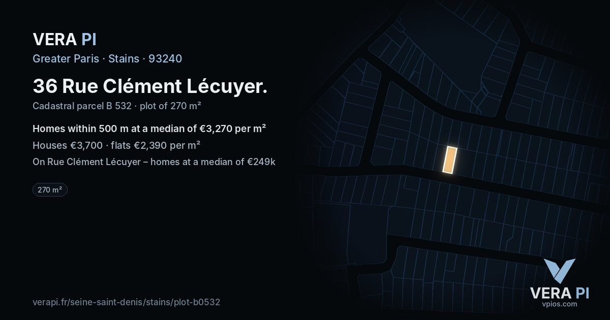 36 Rue Clément Lécuyer, Stains at night – the plot lit, the parcels around coloured by the prices near them
