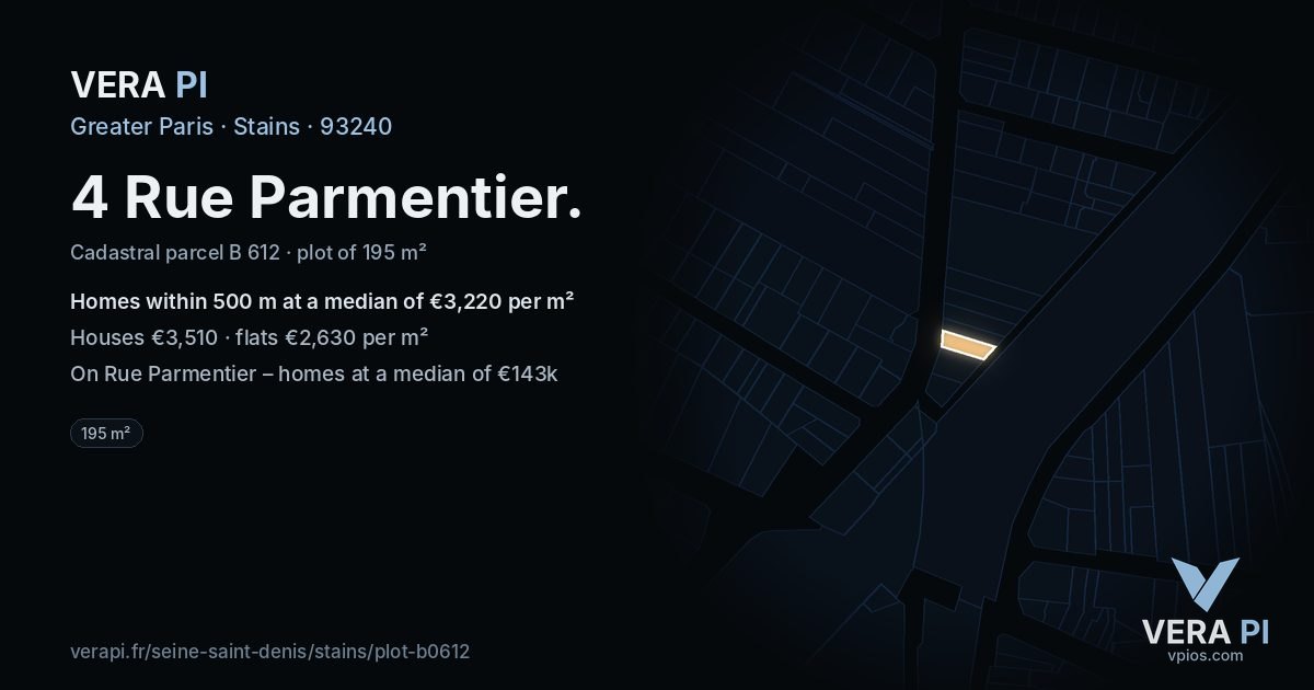 4 Rue Parmentier, Stains at night – the plot lit, the parcels around coloured by the prices near them