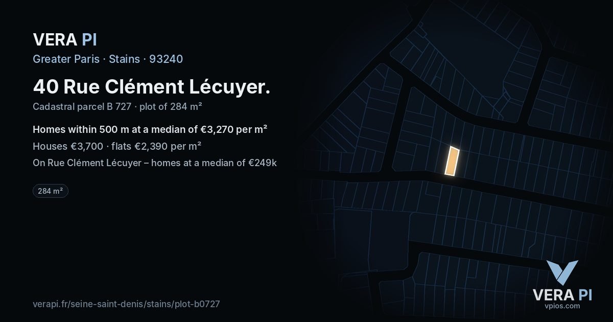 40 Rue Clément Lécuyer, Stains at night – the plot lit, the parcels around coloured by the prices near them