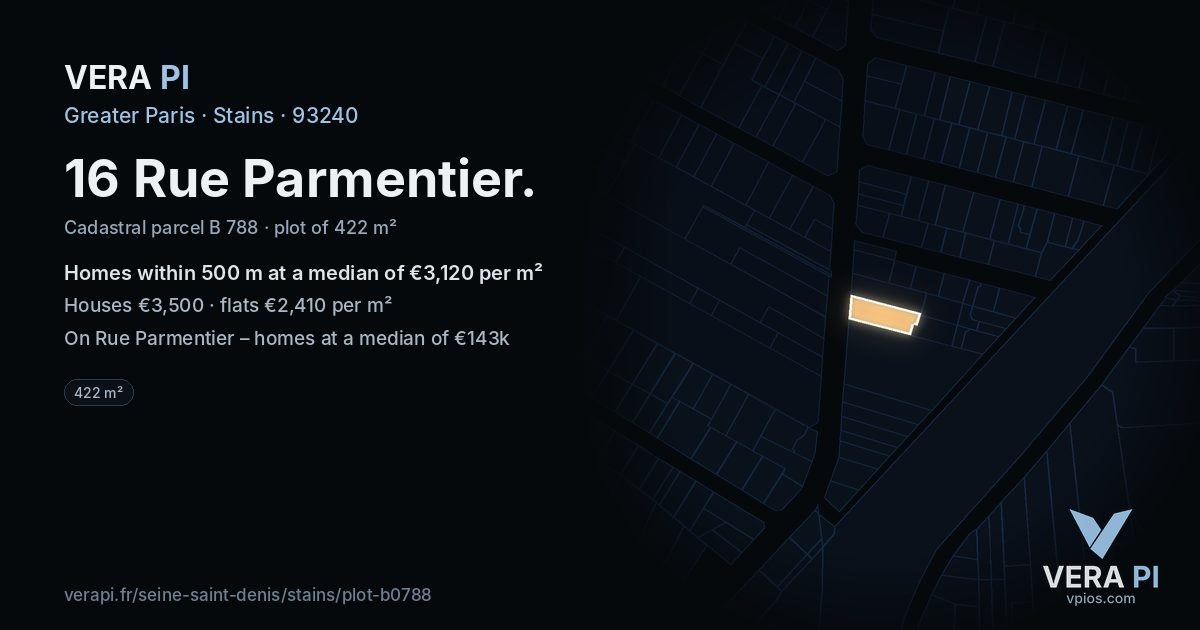 16 Rue Parmentier, Stains at night – the plot lit, the parcels around coloured by the prices near them