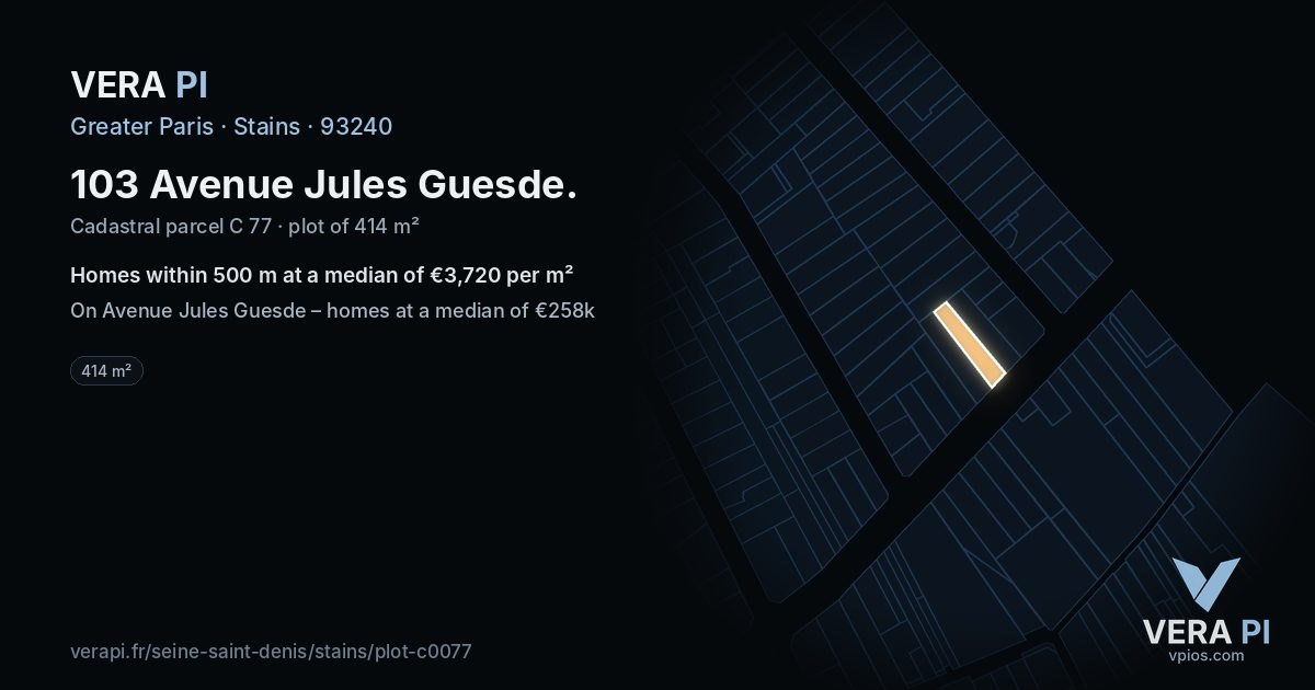 103 Avenue Jules Guesde, Stains at night – the plot lit, the parcels around coloured by the prices near them