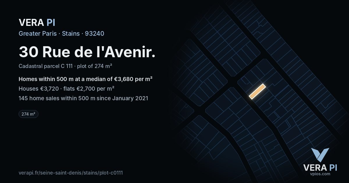 30 Rue de l'Avenir, Stains at night – the plot lit, the parcels around coloured by the prices near them
