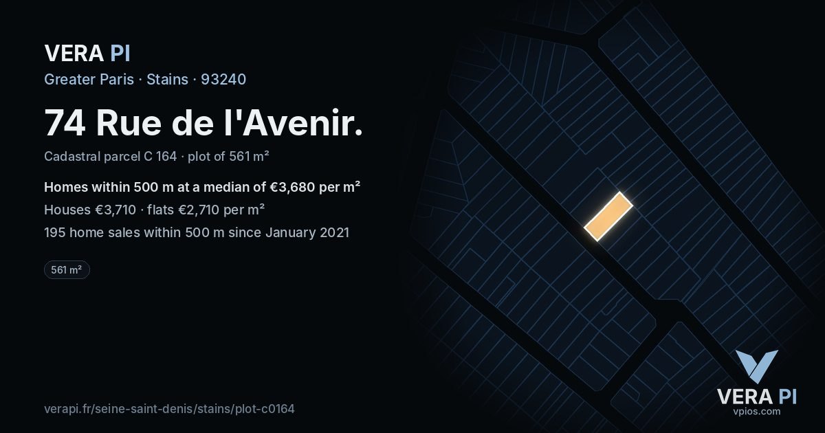 74 Rue de l'Avenir, Stains at night – the plot lit, the parcels around coloured by the prices near them