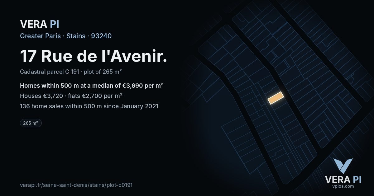 17 Rue de l'Avenir, Stains at night – the plot lit, the parcels around coloured by the prices near them
