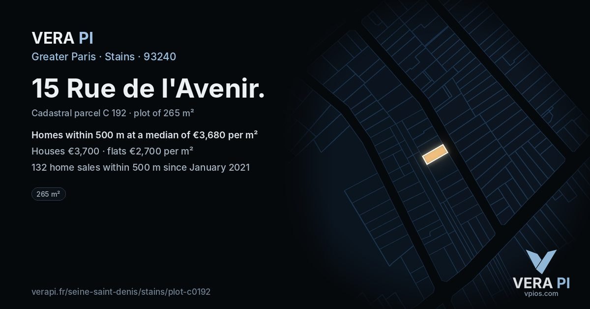 15 Rue de l'Avenir, Stains at night – the plot lit, the parcels around coloured by the prices near them