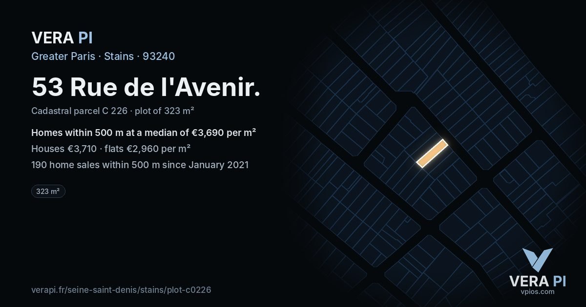 53 Rue de l'Avenir, Stains at night – the plot lit, the parcels around coloured by the prices near them