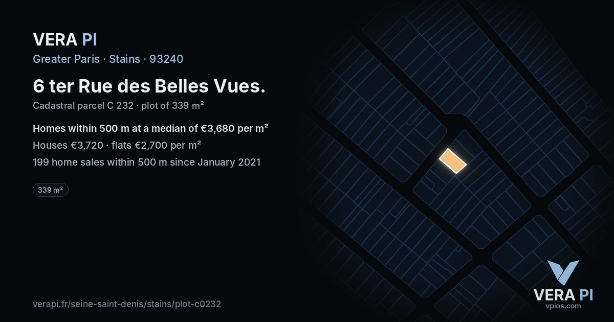 6 ter Rue des Belles Vues, Stains at night – the plot lit, the parcels around coloured by the prices near them