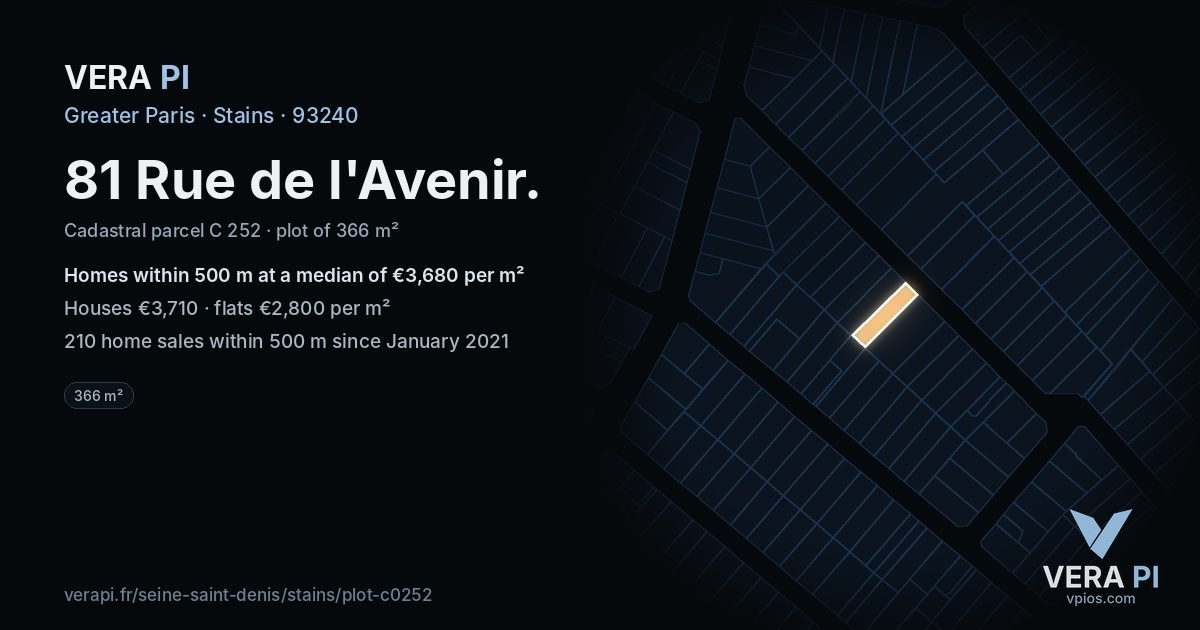 81 Rue de l'Avenir, Stains at night – the plot lit, the parcels around coloured by the prices near them