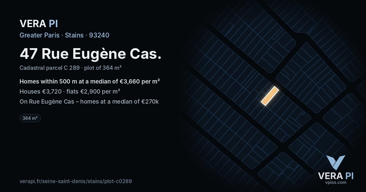 47 Rue Eugène Cas, Stains at night – the plot lit, the parcels around coloured by the prices near them