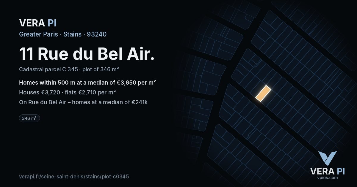 11 Rue du Bel Air, Stains at night – the plot lit, the parcels around coloured by the prices near them