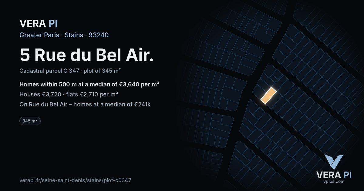 5 Rue du Bel Air, Stains at night – the plot lit, the parcels around coloured by the prices near them