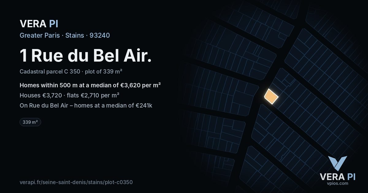 1 Rue du Bel Air, Stains at night – the plot lit, the parcels around coloured by the prices near them