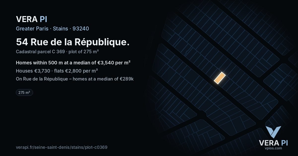 54 Rue de la République, Stains at night – the plot lit, the parcels around coloured by the prices near them