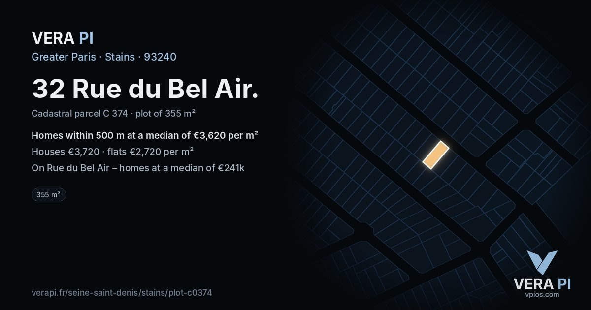 32 Rue du Bel Air, Stains at night – the plot lit, the parcels around coloured by the prices near them
