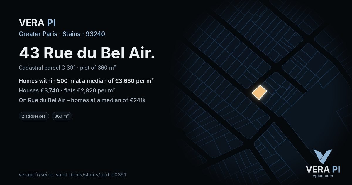43 Rue du Bel Air, Stains at night – the plot lit, the parcels around coloured by the prices near them