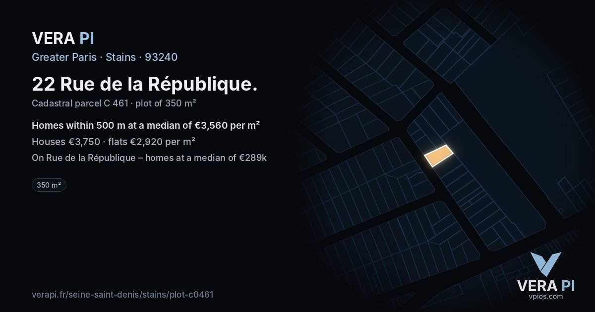22 Rue de la République, Stains at night – the plot lit, the parcels around coloured by the prices near them