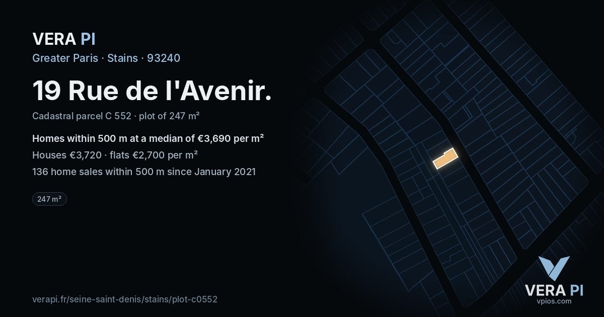 19 Rue de l'Avenir, Stains at night – the plot lit, the parcels around coloured by the prices near them