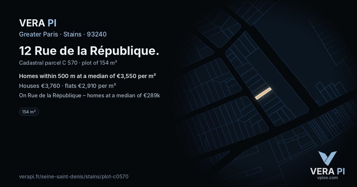 12 Rue de la République, Stains at night – the plot lit, the parcels around coloured by the prices near them