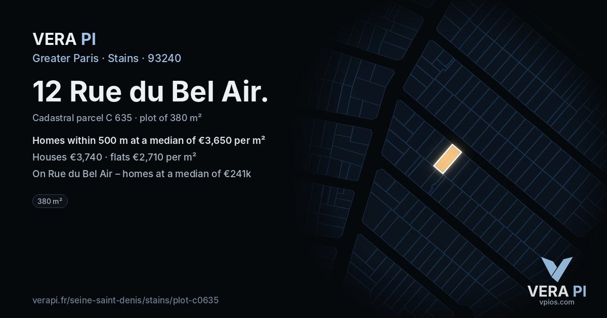 12 Rue du Bel Air, Stains at night – the plot lit, the parcels around coloured by the prices near them
