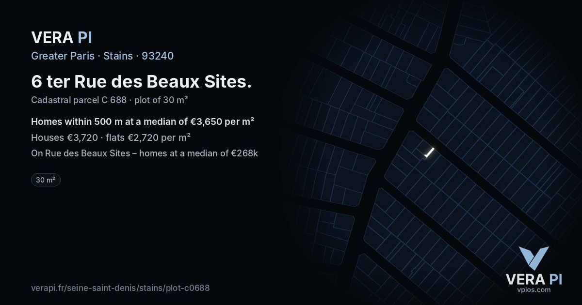 6 ter Rue des Beaux Sites, Stains at night – the plot lit, the parcels around coloured by the prices near them