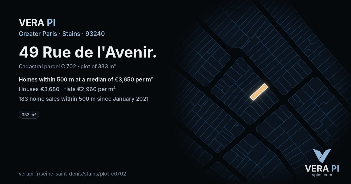 49 Rue de l'Avenir, Stains at night – the plot lit, the parcels around coloured by the prices near them